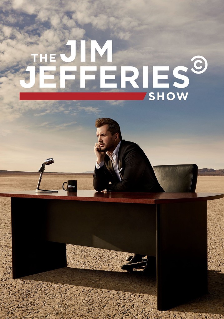 The Jim Jefferies Show stream tv show online